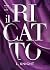 Il ricatto (Kings of Ruin Vol. 2) (Italian Edition)