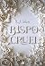 Bispo Cruel (Society of Vil...