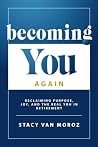 Becoming You Agai...