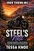 Steel's Nest by Tessa Knox Steel's Nest by Tessa Knox
