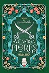 A Cantiga das Flores