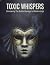 Toxic Whispers: Unmasking T...