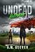 Undead Impact (Steel City A...