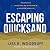 Escaping Quicksand: 10 Steps to Overcome the Overwhelm of Modern Homelife