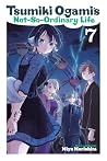 Tsumiki Ogami’s Not-So-Ordinary Life, Vol. 7 by Miyu Morishita