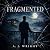 FRAGMENTED: Meredith Briggs Series, Book One