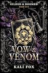 Vow & Venom: Why-...
