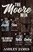 The Moore Men: The Complete...
