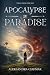Apocalypse in Paradise by Aleksandra Chumak