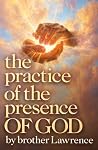 Book cover for The Practice of the Presence of God: Illustrated Collector’s Edition: The Complete Text Faithfully Modernized for Today’s Reader — with Brother Lawrence’s Letters, Conversations & Spiritual Maxims