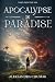 Apocalypse in Paradise