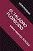 EL TALADRO FLORECIDO: NOVEL...
