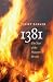 1381: The Year of the Peasa...