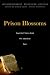 Prison Blossoms: Anarchist ...