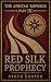 RED SILK PROPHECY (The Afri...