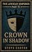 CROWN IN SHADOW (The Africa...