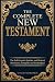 The Complete New Testament:...
