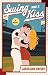 Swing and a Kiss: A Novel