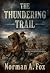 The Thundering Trail by Norman A. Fox The Thundering Trail by Norman A. Fox