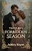 The Duke's Forbidden Season...