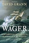 Wager : Kertomus ...