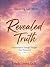 Revealed Truth: Uncovering ...
