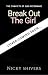 Break Out the Girl: Convict...