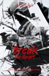 Break Me Apart