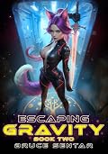 Escaping Gravity 2