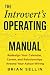 The Introvert's Operating Manual  by Brian Sellin