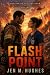 Flash Point by Jen M Hughes