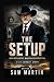 THE SETUP: How Intelligence...