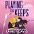 Playing for Keeps: A Woke Up Married Romance