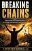Breaking Chains: Prayers to...