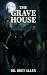 The Grave House