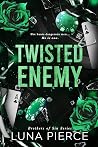 Twisted Enemy