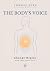 The Body's Voice: Change Be...