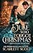 The Duke Who Forgot Christm...