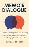 Memoir Dialogue: ...
