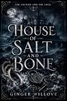 House of Salt and...