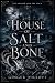 House of Salt and Bone (The Anchor and the Lock, #1)