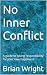 No Inner Conflict: A guide ...