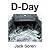 D-Day: The First 24 Hours: ...