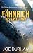Fähnrich – Das erste Jahr (Ein Offizier der Unionsraumflotte) by Joe Durham