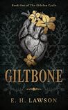 Giltbone (The Eidolon Cycle Book 1) Giltbone (The Eidolon Cycle Book 1)