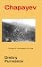 Chapayev: A Novel of the Ru...
