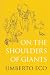 On the Shoulders of Giants
