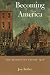 Becoming America: The Revol...