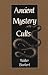 Ancient Mystery Cults (Carl...