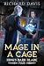 Mage in a Cage (King's Dark...